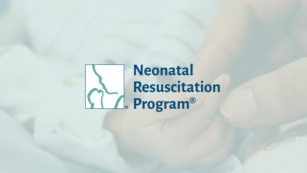 Find Neonatal Resuscitation Program (NRP) Skills Lifework Education